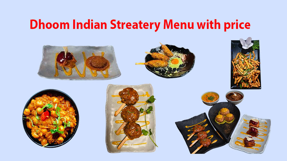 dhoom indian streatery menu with price