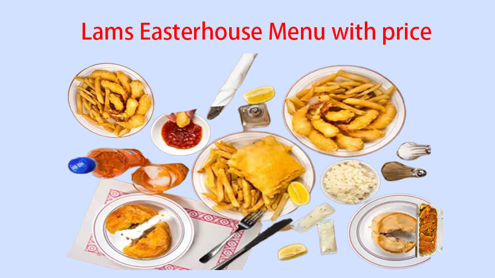 lams easterhouse menu with price