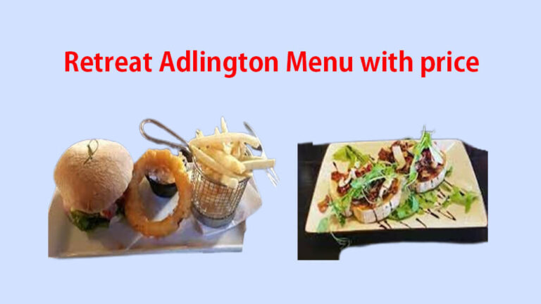 retreat adlington menu with price