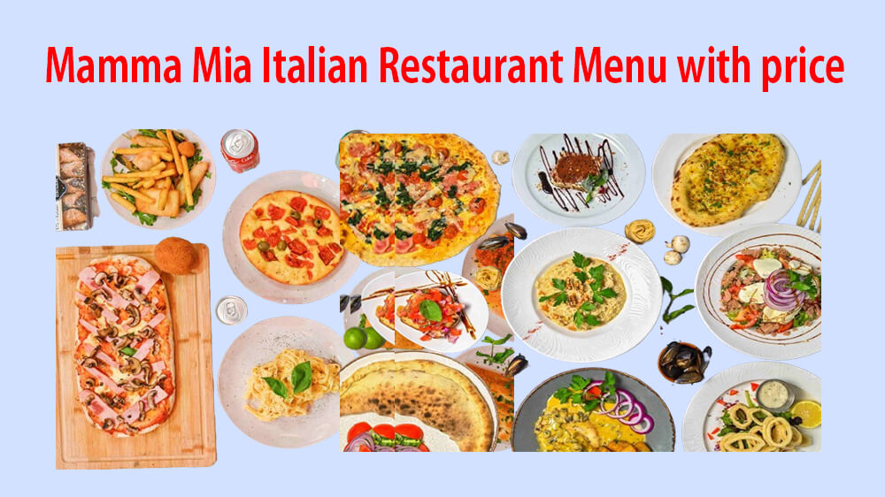 mamma mia italian restaurant menu with price