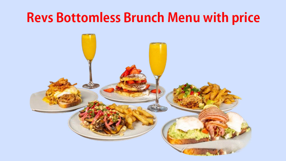 revs bottomless brunch menu with price