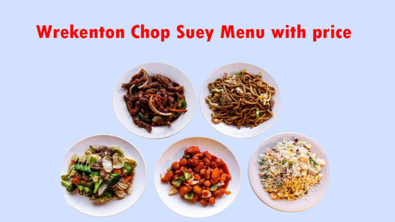 wrekenton chop suey menu with price